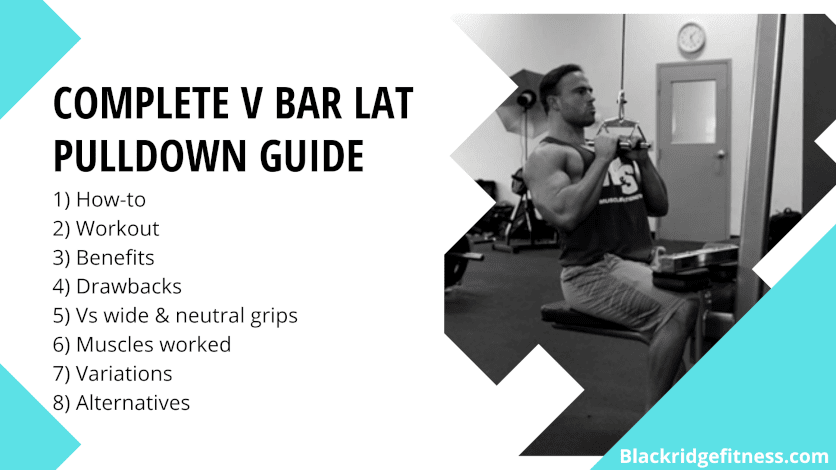 Lat Pulldown: 10 Variations, Muscles Worked, How To, & Benefits