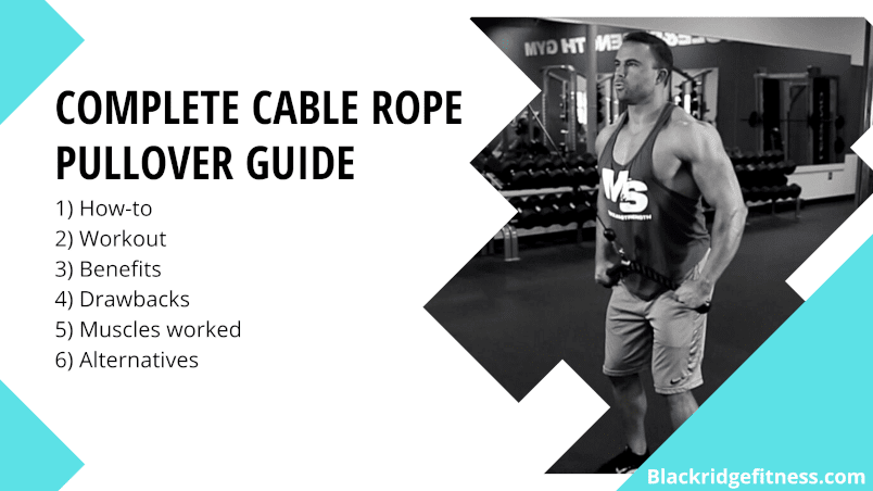 Cable Rope Pullover Guide: Benefits, How-To, Alternatives & More
